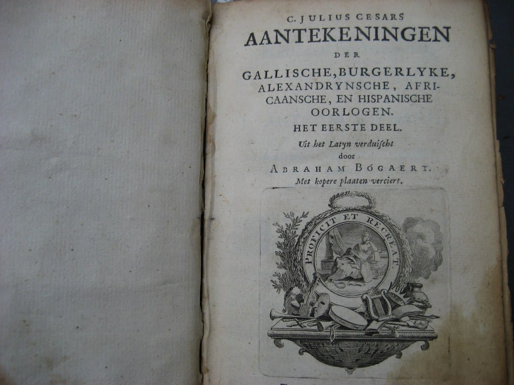 Aantekeningen der Gallische, Burgerlyke, Alexandrynsche, Africaansche, en Hispanische oorlogen door Julius Ceasar 1709-3